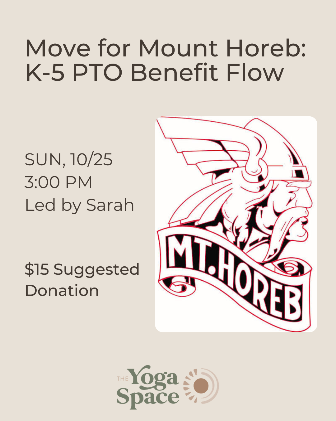 SUN, 1025 300 PM Led by Sarah $15 Suggested Donation